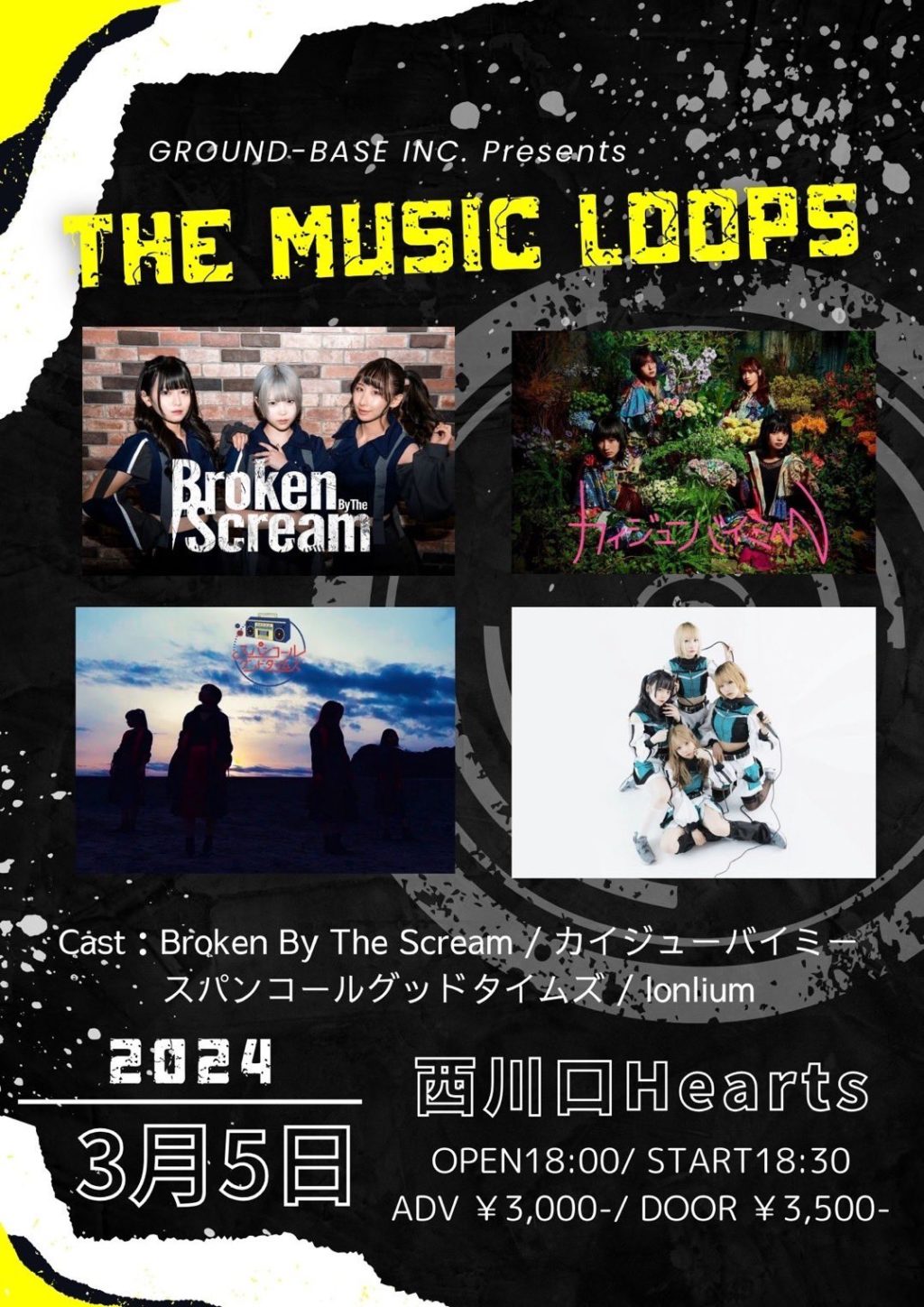 20240305 GROUND-BASE INC.presents 「The Music Loops」@ 西川口Hearts